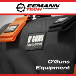 O'Guns Equipment- New Brand On Eemann Tech