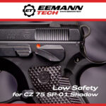 New Product Eemann Tech Low Safety For The Cz 75