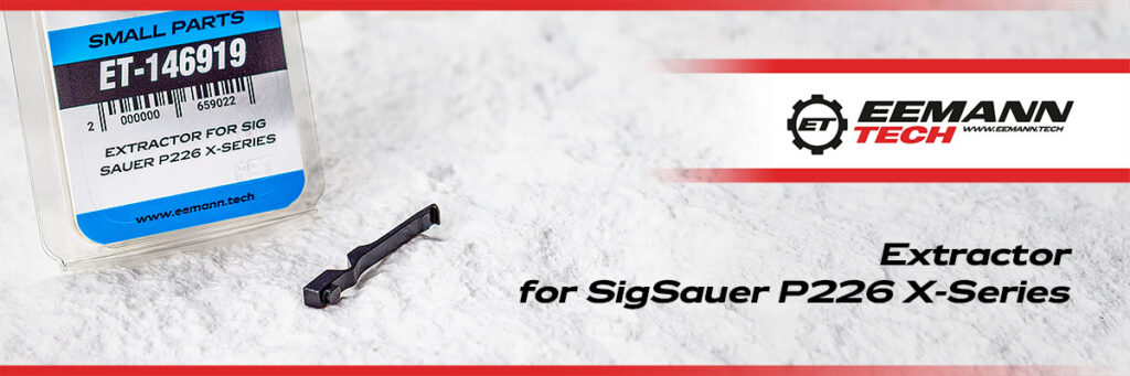 New Product Eemann Tech Extractor For Sigsauer P226 X-Series