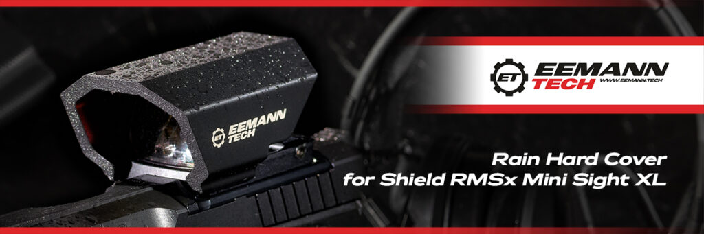 NEW PRODUCT EEMANN TECH RAIN HARD COVER FOR SHIELD RMSX MINI SIGHT XL