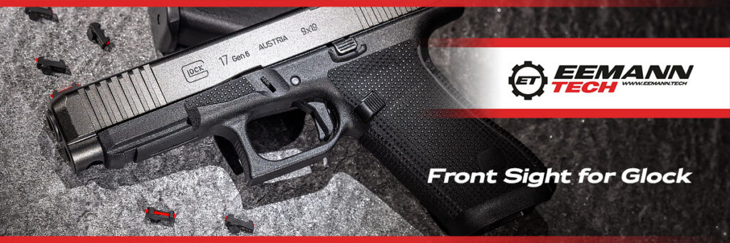 NEW PRODUCT EEMANN TECH FRONT SIGHT FOR GLOCK