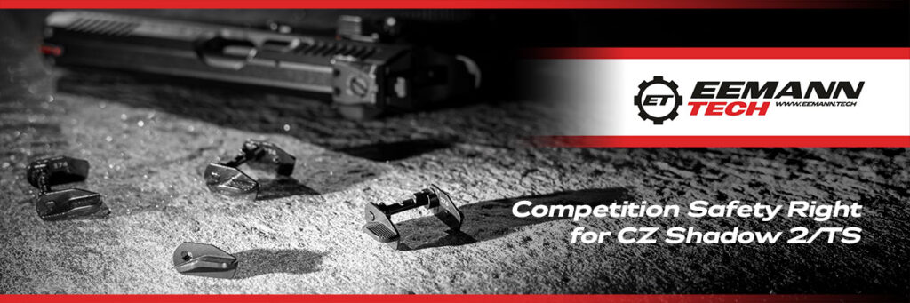 NEW PRODUCT EEMANN TECH COMPETITION SAFETY RIGHT FOR CZ SHADOW 2/TS