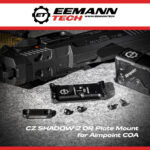 2026 05 26 Eemann Tech CZ SHADOW 2 OR Plate Mount for Aimpoint COA facebook1000x1000px